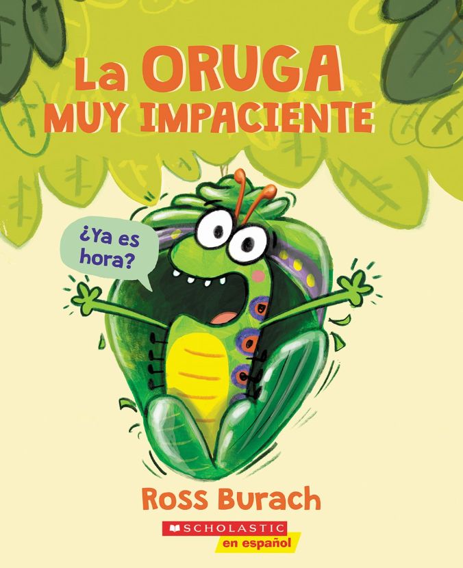 La Oruga Muy Impaciente