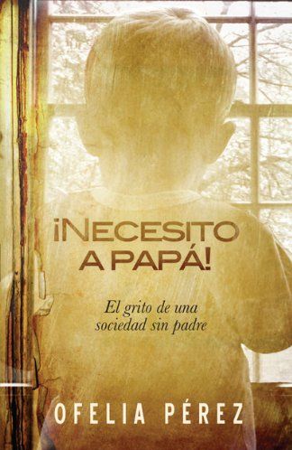 ¡Necesito a Papá! ¡Necesito a Papá!