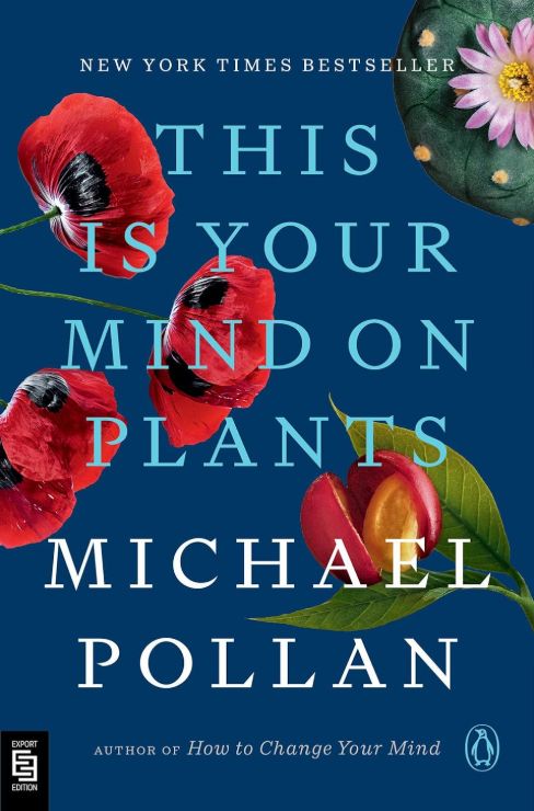 This Is Your Mind on Plants