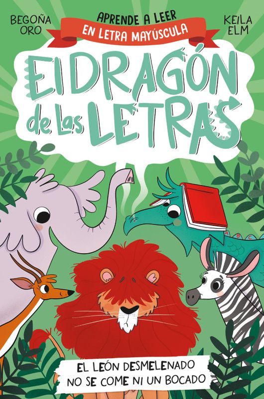 El Dragón de las Letras - El León desmelenado no se come ni un bocado