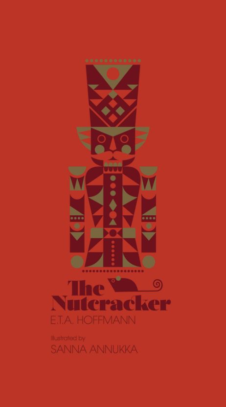 The Nutcracker - Ten Speed Press 2018 Hardcover The Nutcracker - Ten Speed Press 2018 Hardcover