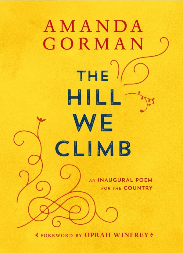 The hill we climb The hill we climb