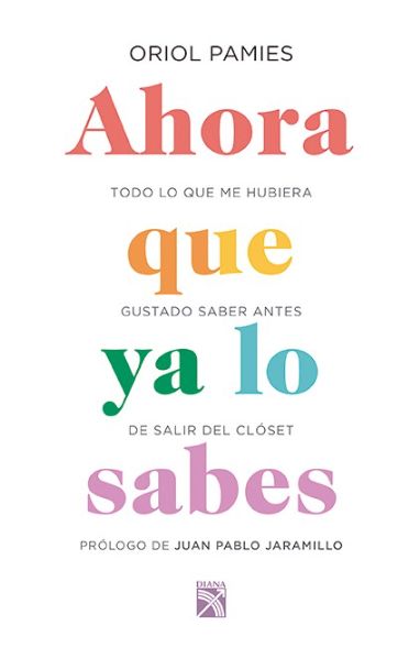 Ahora que ya lo sabes Ahora que ya lo sabes