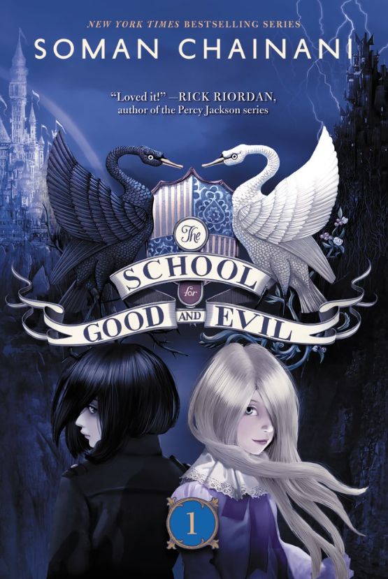 The School for Good and Evil #1