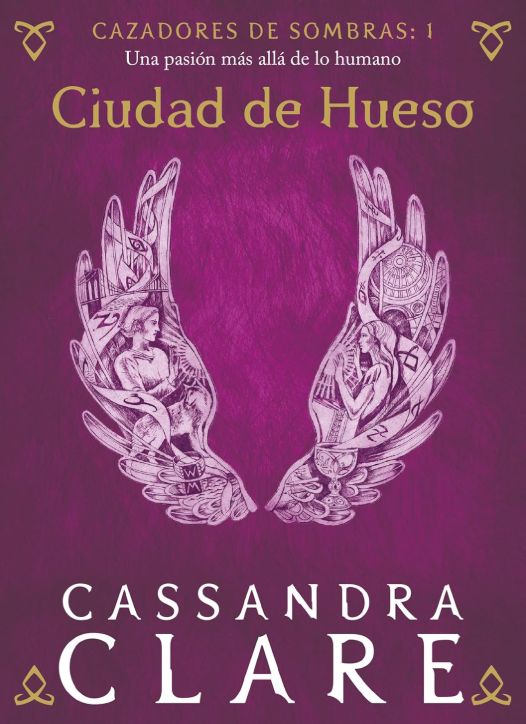 Ciudad de Hueso (#1)