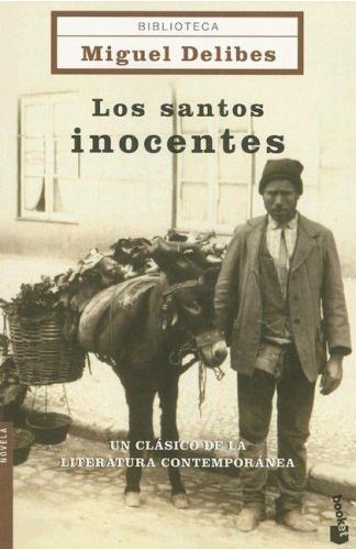 Los santos inocentes Los santos inocentes