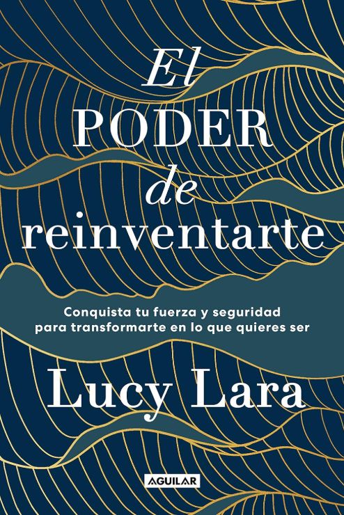 El Poder de Reinventarte El Poder de Reinventarte