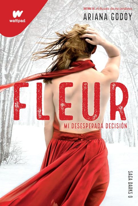 Fleur: Mi desesperada decision