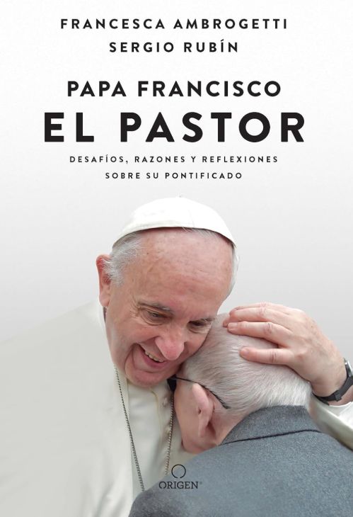 Papa Francisco - El Pastor