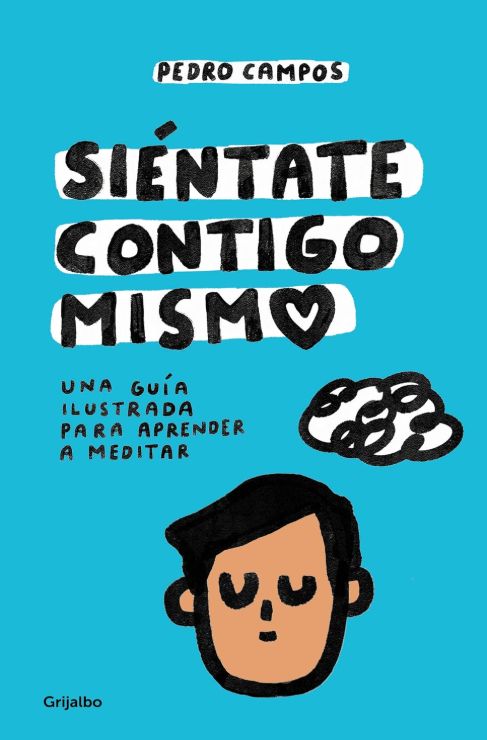 Siéntate contigo mismo