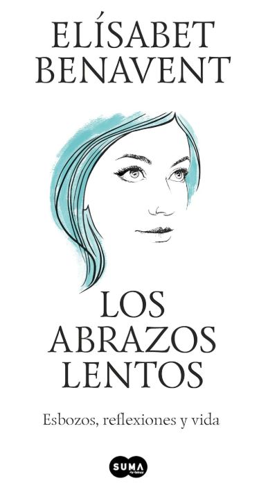 Los abrazos lentos