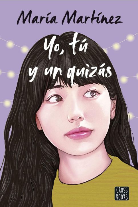 Yo, tú  y un Quizas