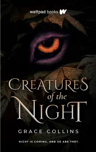 Creatures of the Night Creatures of the Night