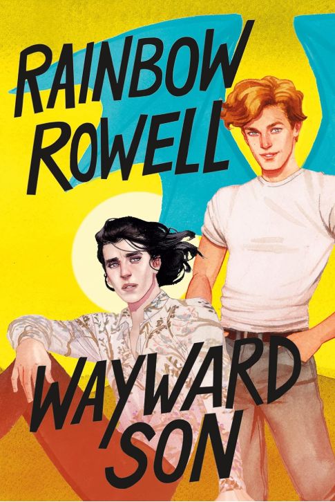 Wayward Son (Simon Snow Trilogy #2) Wayward Son (Simon Snow Trilogy #2)