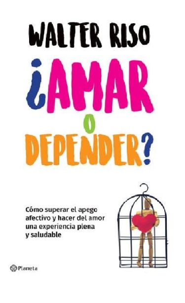 Amar o Depender Amar o Depender