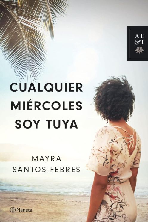 Cualquier Miércoles soy tuya