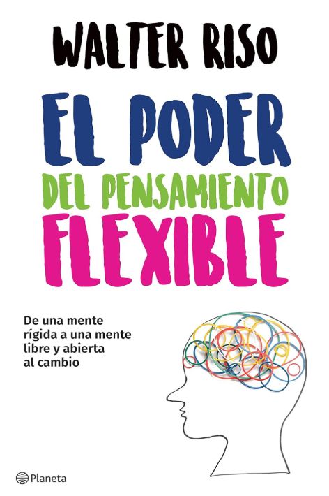 El Poder del Pensamiento Flexible