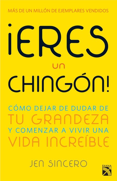 Eres un chingón!