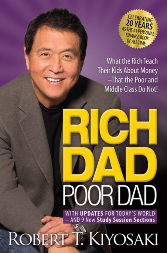 Rich Dad Poor Dad.
