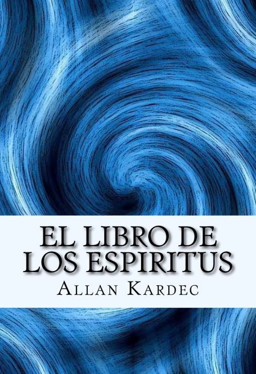 El Libro de los Espiritus - Paperback Createspace Independent pub
