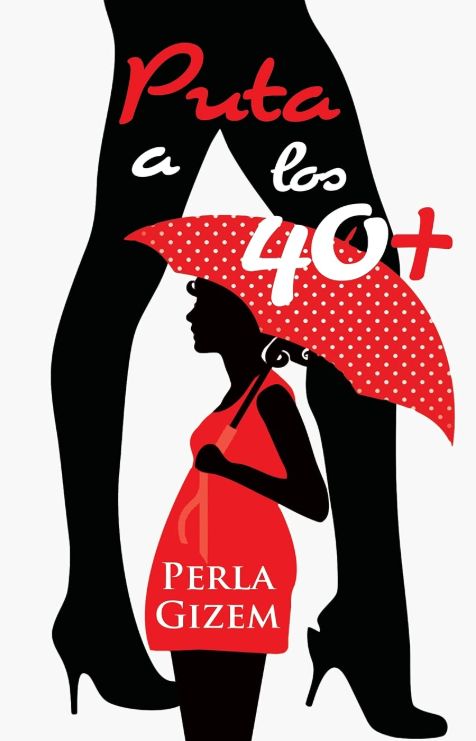 Puta a los 40+ Puta a los 40+