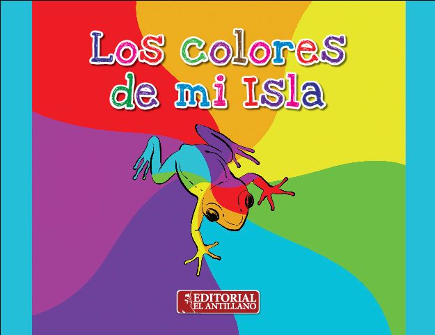 Los colores de mi Isla Los colores de mi Isla