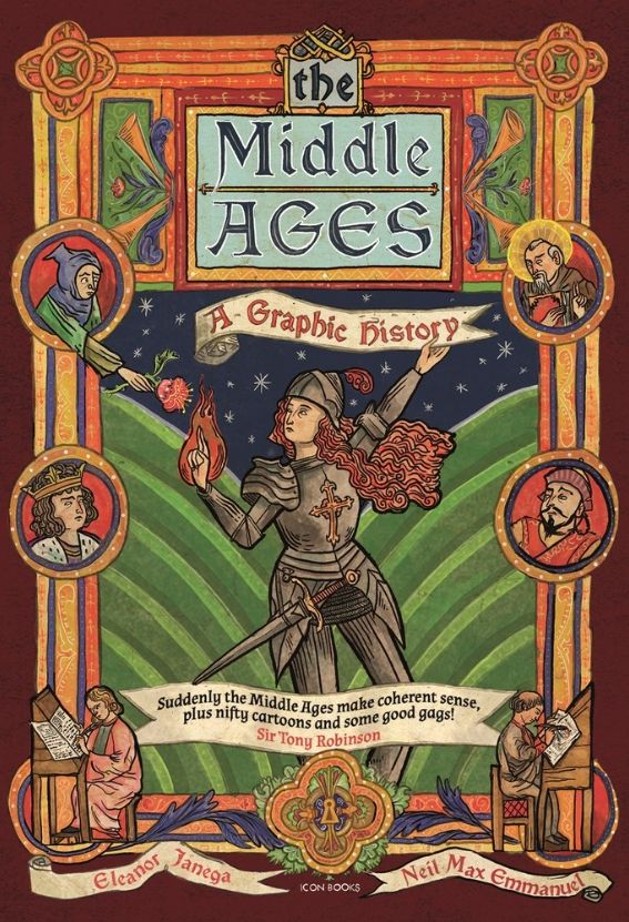 The Middle Ages A Graphic History