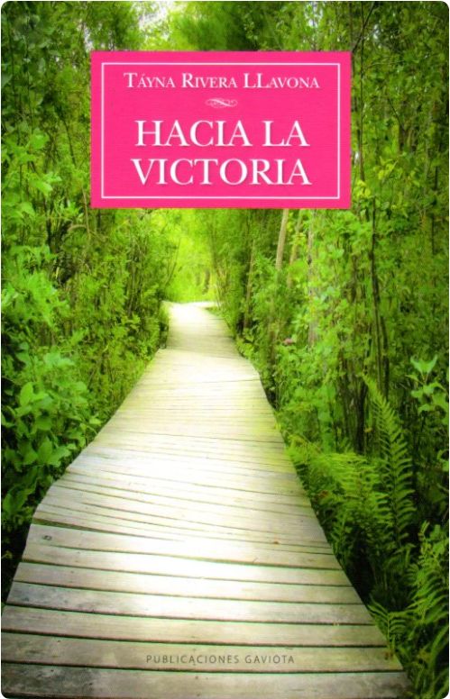 Hacia la Victoria Hacia la Victoria