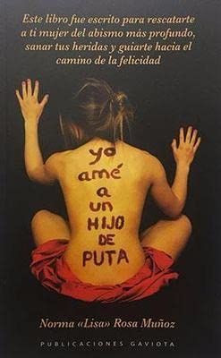 Yo amé a un hijo de Puta