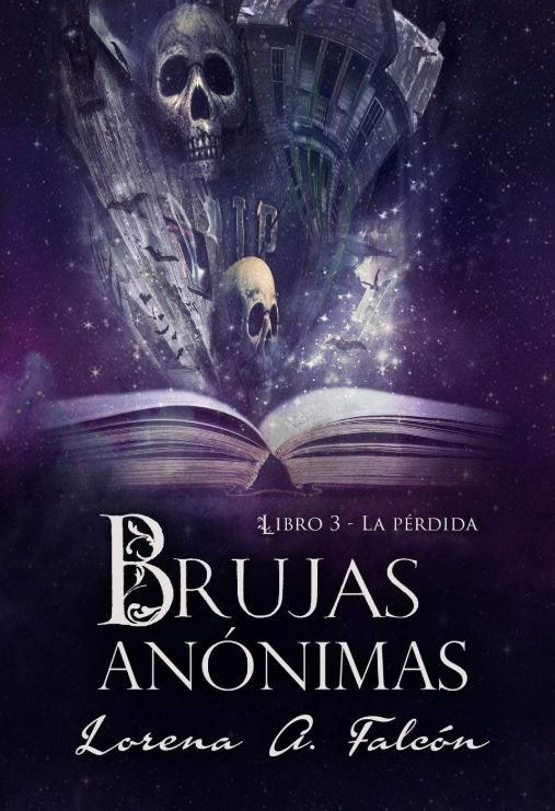 Brujas anonimas #3 - La pérdida