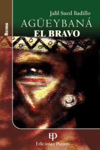 Agueybaná El Bravo