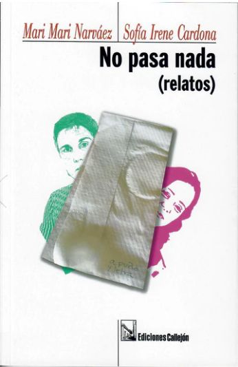 No Pasa Nada (Relatos)