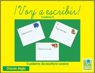 Voy a escribir! Cuaderno B (cursivo)