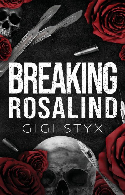 Breaking Rosalind Breaking Rosalind