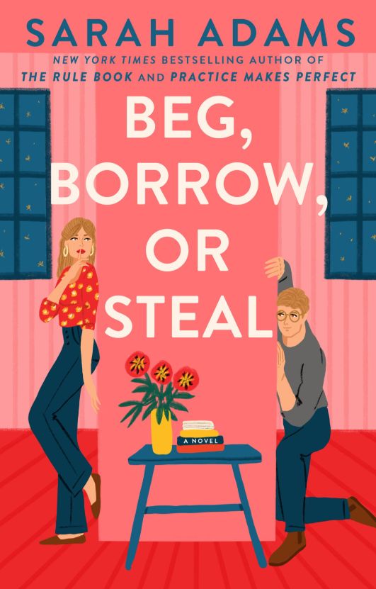 Beg, Borrow or Steal