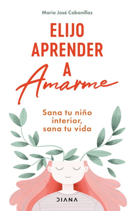 Elijo aprender a Amarme Elijo aprender a Amarme