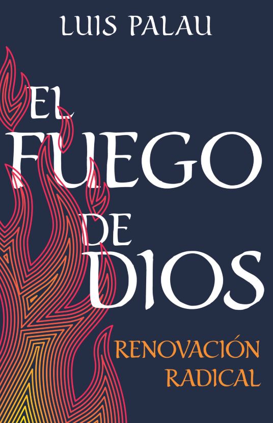 El fuego de Dios El fuego de Dios