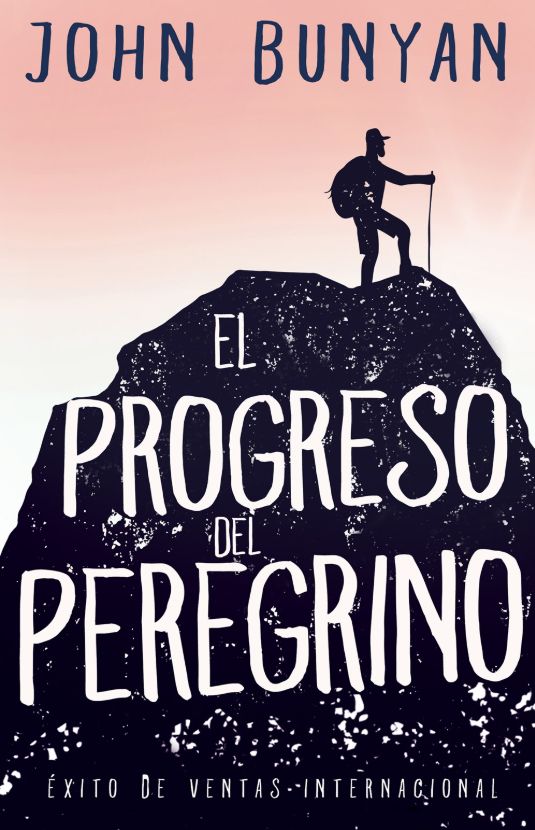El Progreso del Peregrino - Paperback Whitaker House