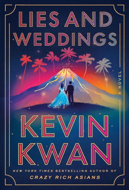 Lies and Weddings Lies and Weddings