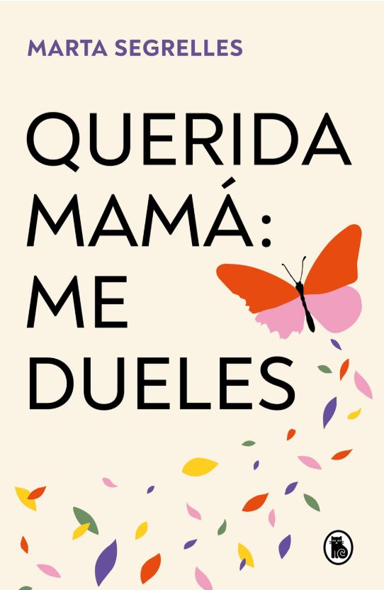 Querida Mama: Me Dueles