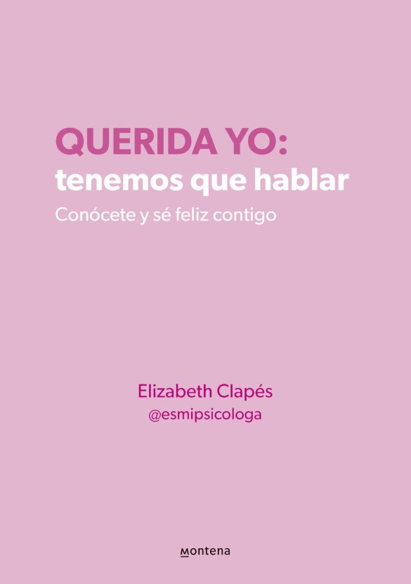 Querida yo: Tenemos que hablar Querida yo: Tenemos que hablar