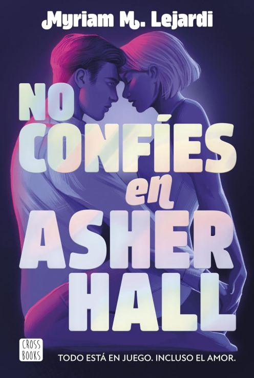 No confies en Asher Hall