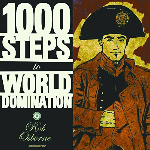 1,000 Steps to World Domination
