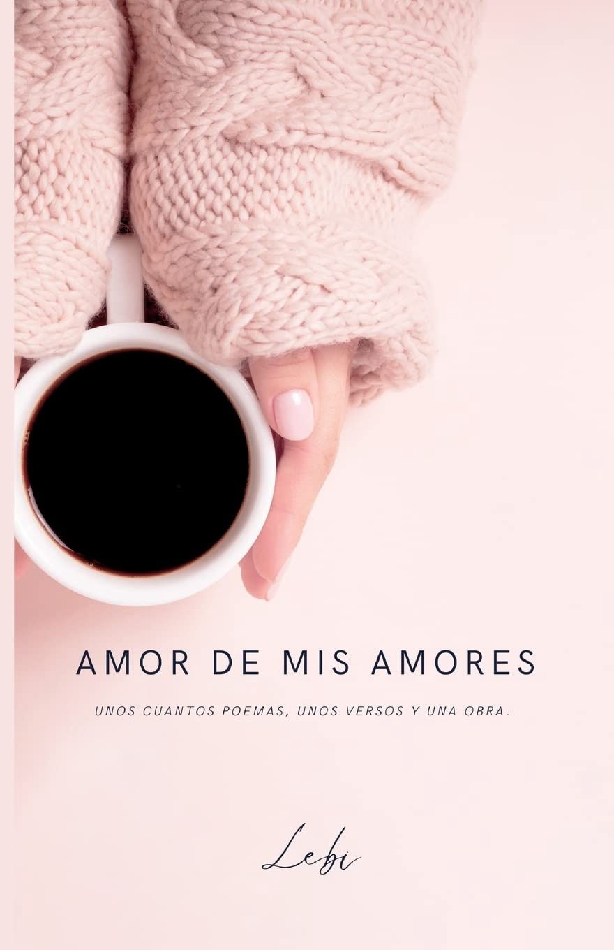 Amor de Mis Amores