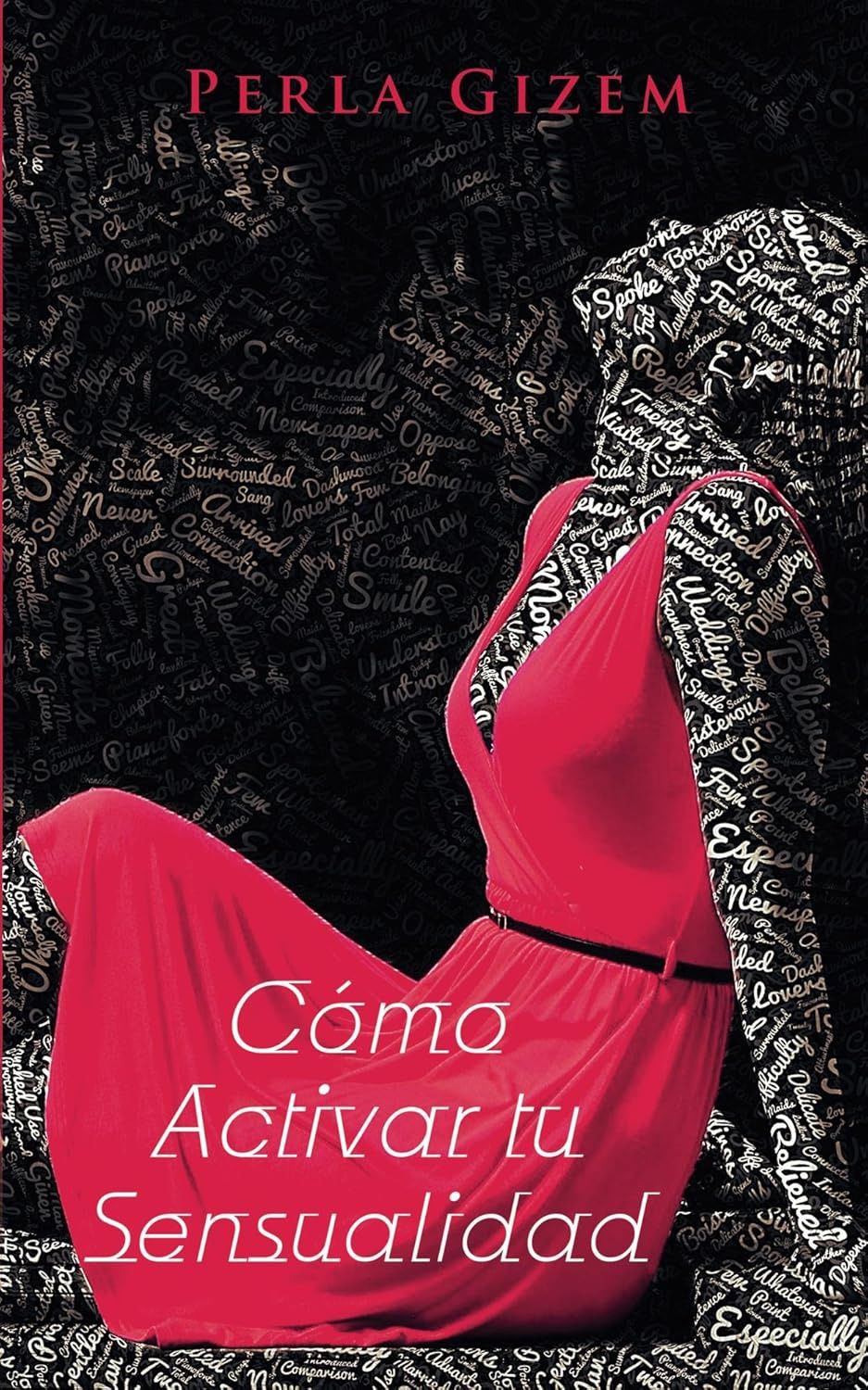 Como Activar tu Sensualidad