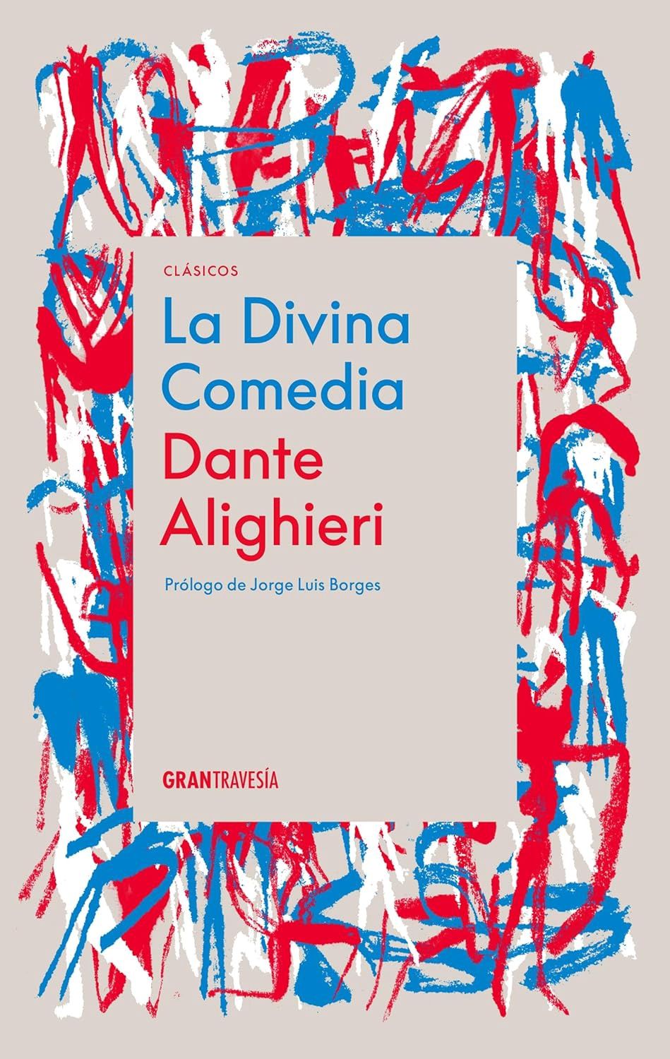 La Divina Comedia - Ed. Gran Travesia