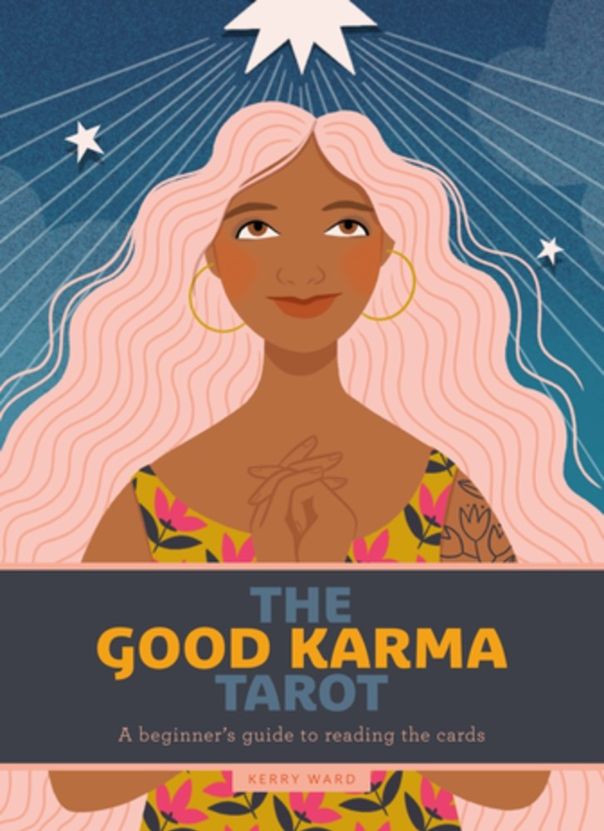 The Good Karma Tarot The Good Karma Tarot