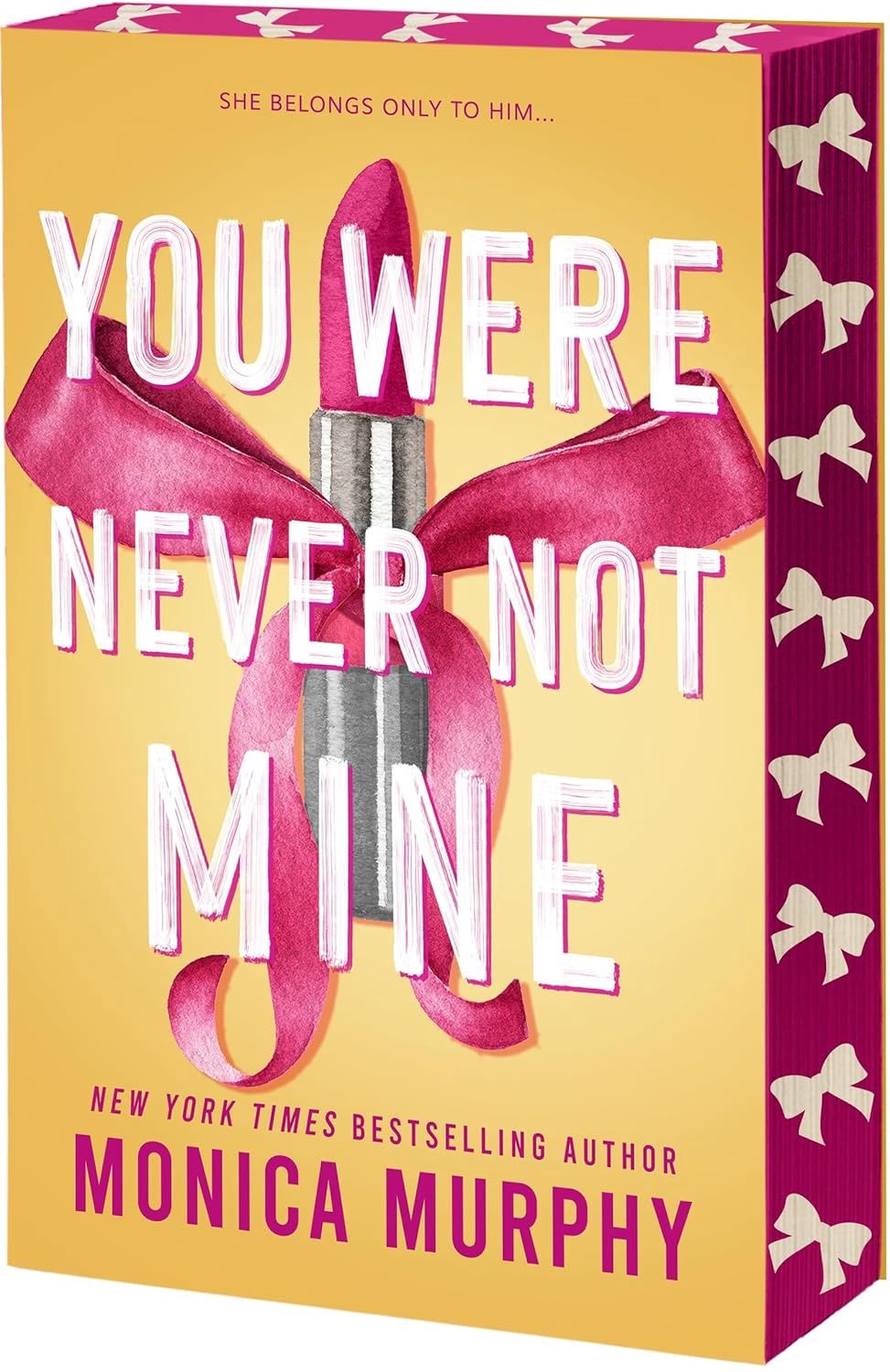 You were never not mine