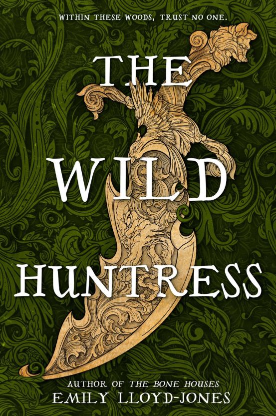 The Wild Huntress The Wild Huntress
