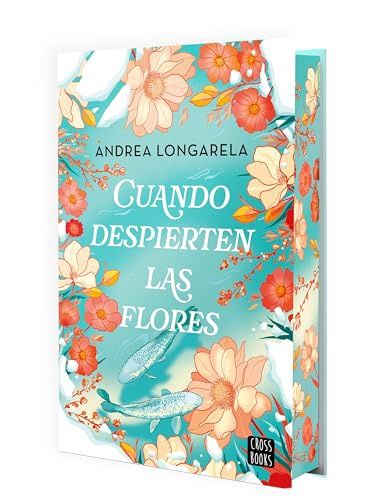 Cuando despierten las flores Cuando despierten las flores